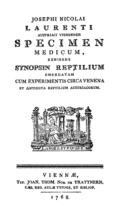 Образец медицины, представленный сжатый и исправленный перечень пресмыкающихся, с опытами относительно ядов и противоядий австрийских пресмыкающихся